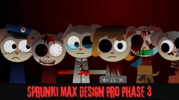 Sprunki Max Design Pro Phase 3