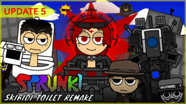 Sprunki: Skibidi Toilet Remake 5