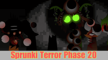 Sprunki Terror Phase 20